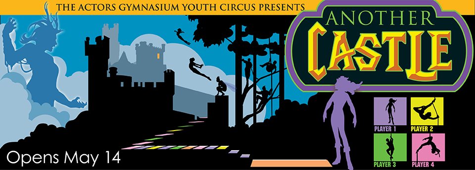 Another Castle: Spring Youth Circus at The Actors Gymnasium