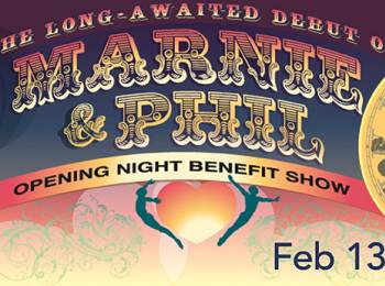 Benefit Performance: The Long-Awaited Debut of Marnie & Phil: A Circus Love Letter